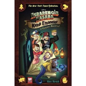 Esrarengiz Kasaba Kayıp Efsaneler - Alex Hirsch