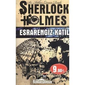 Esrarengiz Katil - Sherlock Holmes - Sir Arthur Conan Doyle