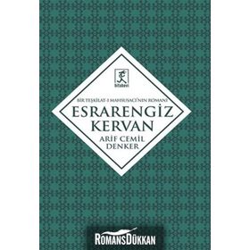 Esrarengiz Kervan - Arif Cemil Denker