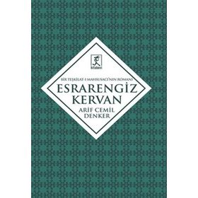 Esrarengiz Kervan - Arif Cemil Denker