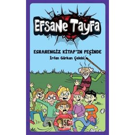 Esrarengiz Kitap ın Peşinde - Efsane Tayfa 2 - İrfan Gürkan Çelebi