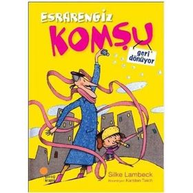 ESRARENGIZ KOMŞU GERI DÖNÜYOR - SILKE LAMBECK