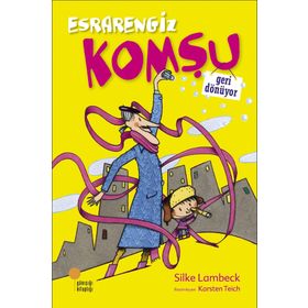 ESRARENGIZ KOMŞU GERI DÖNÜYOR - SILKE LAMBECK