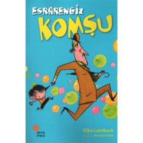Esrarengiz Komşu - Silke Lambeck