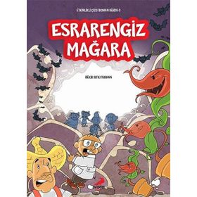 Esrarengiz Mağara - Bekir Sıtkı Turhan