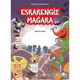 Esrarengiz Mağara - Bekir Sıtkı Turhan