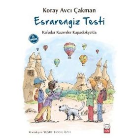 Esrarengiz Testi Kafadar Kuzenler Kapadokya'da - Koray Avcı Çakman