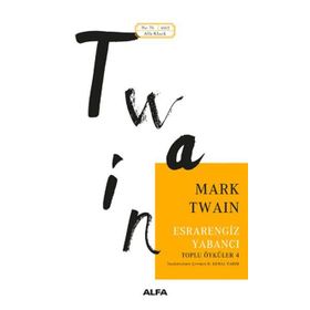 Esrarengiz Yabancı - Mark Twain