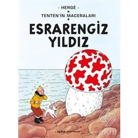 Esrarengiz Yıldız-Tenten'in Maceraları - Herge