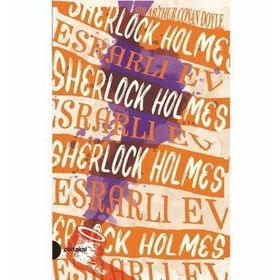Esrarlı Ev-Sherlock Holmes 4 - Sir Arthur Conan Doyle