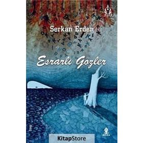 ESRARLI GÖZLER - SERKAN ERDEN