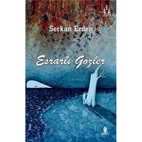 ESRARLI GÖZLER - SERKAN ERDEN
