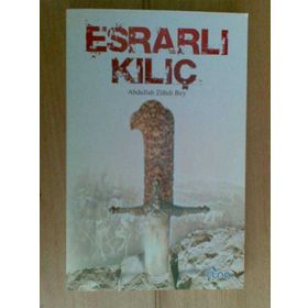 ESRARLI KILIÇ - ABDULLAH ZÜHDİ BEY