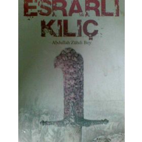 ESRARLI KILIÇ - ABDULLAH ZÜHDİ BEY