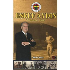 Eşref Aydın Yorulmaz Türk - Sibel Kurt