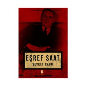 Eşref Saat - Şevket Rado