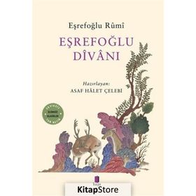 EŞREFOĞLU DIVANI - ASAF HÂLET ÇELEBI