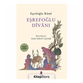 EŞREFOĞLU DIVANI - ASAF HÂLET ÇELEBI