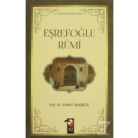Eşrefoğlu Rumi - Ahmet Şimşirgil
