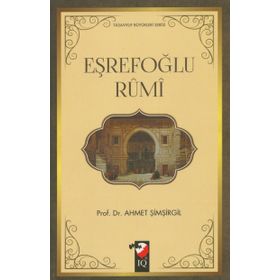 Eşrefoğlu Rumi - Ahmet Şimşirgil