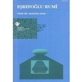 Eşrefoğlu Rumi - Mustafa Kara