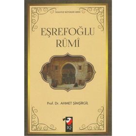 Eşrefoğlu Rumi - Mustafa Kara