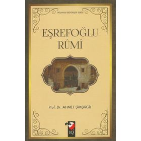 Eşrefoğlu Rumi - Mustafa Kara