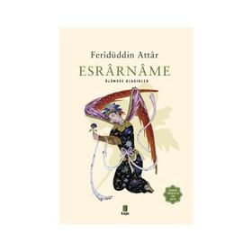 ESRÂRNÂME - FERİDÜDDİN ATTAR