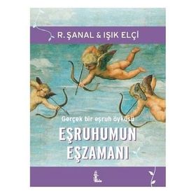 EŞRUHUMUN EŞZAMANI (SINEMA FILMI) - IŞIK ELÇI;R. ŞANAL
