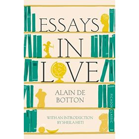 Essays in Love - Alain de Botton