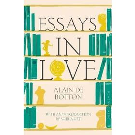 Essays in Love - Alain de Botton