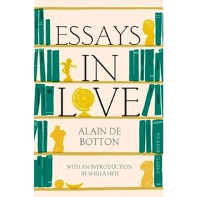 Essays in Love - Alain de Botton