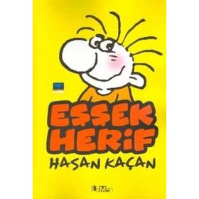 Eşşek Herif - Hasan Kaçan