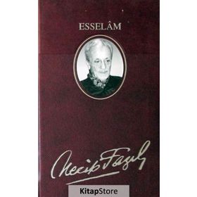 ESSELAM (KOD: 25) - NECIP FAZIL KISAKÜREK