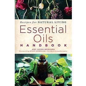 Essential Oils HandBook