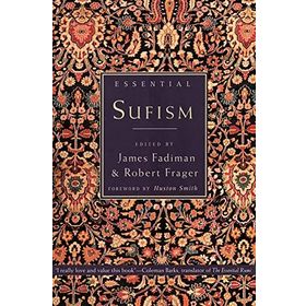 Essential Sufism - Robert Frager