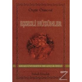 EŞSESLİ HÜZÜNLER - ÖZGÜR ÖZMERAL