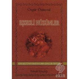 EŞSESLİ HÜZÜNLER - ÖZGÜR ÖZMERAL