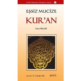 Eşsiz Mucize Kur’an - Erkam Yayınları