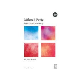 Eşsiz Parça / Mavi Kitap - Milorad Paviç