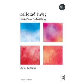 Eşsiz Parça / Mavi Kitap - Milorad Paviç