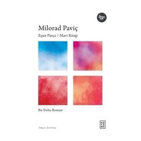 Eşsiz Parça / Mavi Kitap - Milorad Paviç