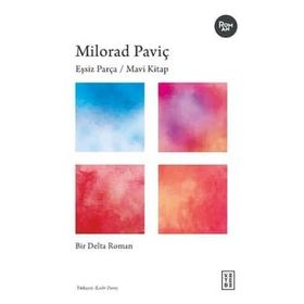 Eşsiz Parça / Mavi Kitap - Milorad Paviç