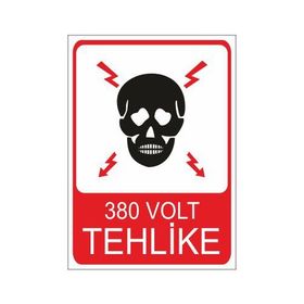 Este Uyarı Levhaları 380 Volt Tehlike 25x35 cm Uyarı Levhası