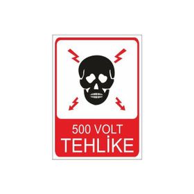 Este Uyarı Levhaları 500 Volt Tehlike 25x35 cm Uyarı Levhası