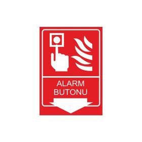 Este Uyarı Levhaları Alarm Butonu 25x35 cm Uyarı Levhası