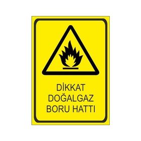 Este Uyarı Levhaları Dikkat Doğalgaz Boru Hattı 25x35 cm Uyarı Levhası