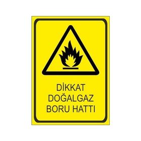 Este Uyarı Levhaları Dikkat Doğalgaz Boru Hattı 25x35 cm Uyarı Levhası