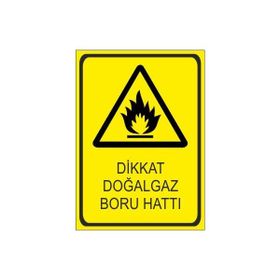 Este Uyarı Levhaları Dikkat Doğalgaz Boru Hattı 25x35 cm Uyarı Levhası