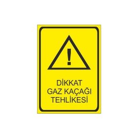 Este Uyarı Levhaları Dikkat Gaz Kaçağı Tehlikesi 25x35 cm Uyarı Levhası